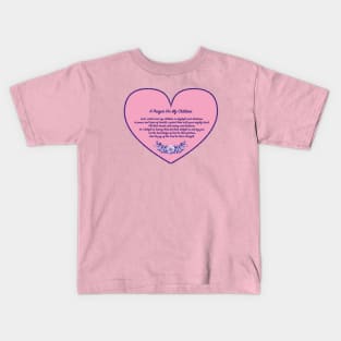 Prayer For My Children Kids T-Shirt